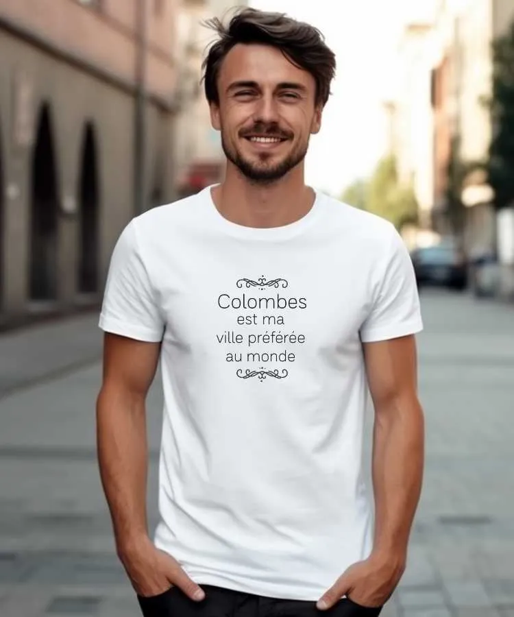 T-Shirt Colombes best city in the world.